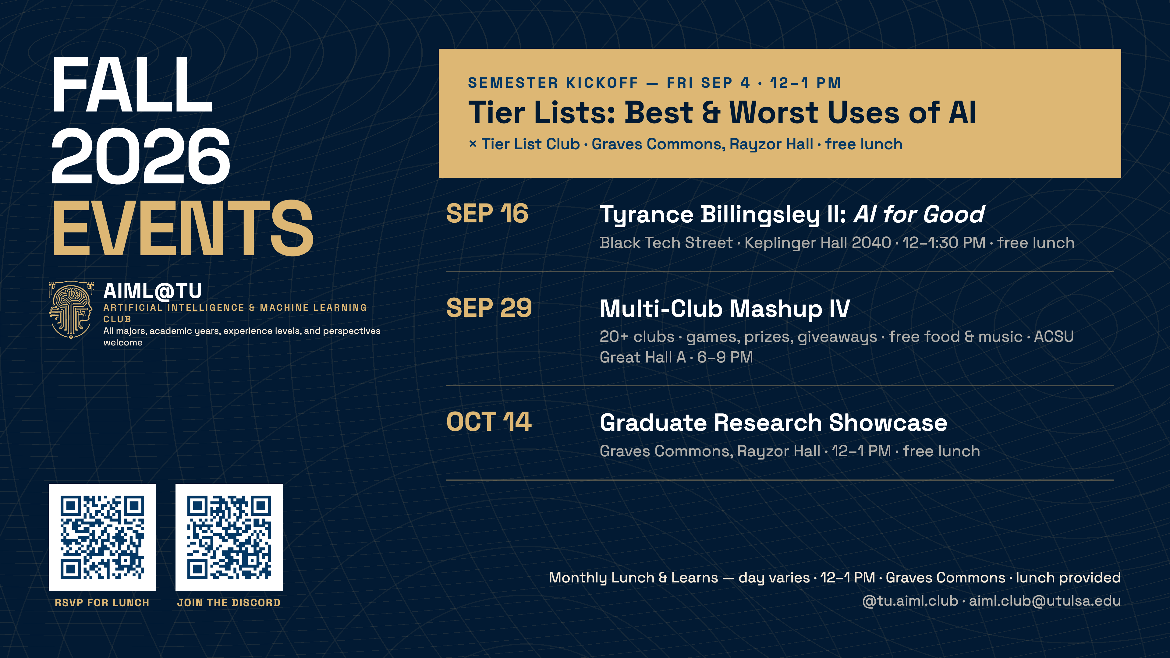 AIML@TU Fall 2026 events: Tier Lists Sept 4, AI Speaker Series with Tyrance Billingsley II Sept 16, Multi-Club Mashup IV Sept 29, Graduate Research Showcase Oct 14